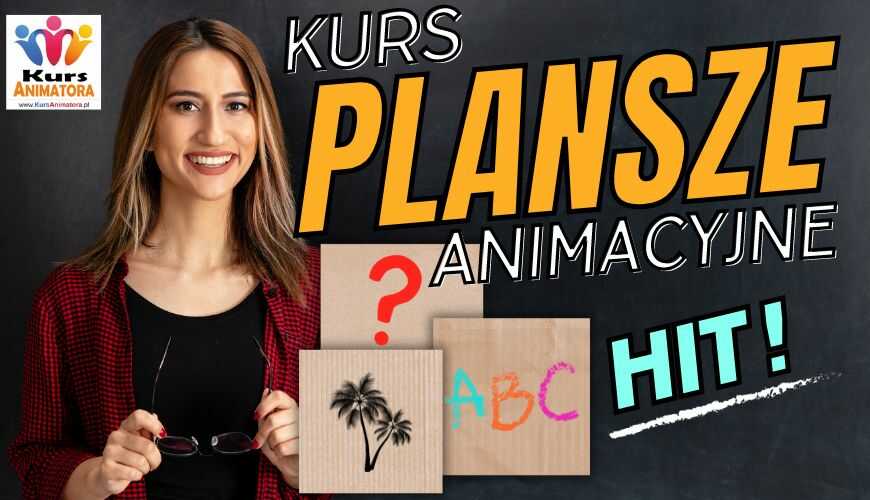Kurs Animatora Plansze Animacyjne - KursAnimatora.pl