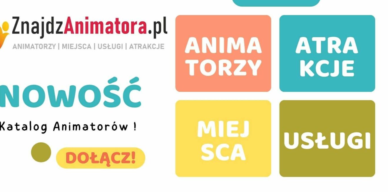 Animator dla Dzieci Animator dla Dzieci