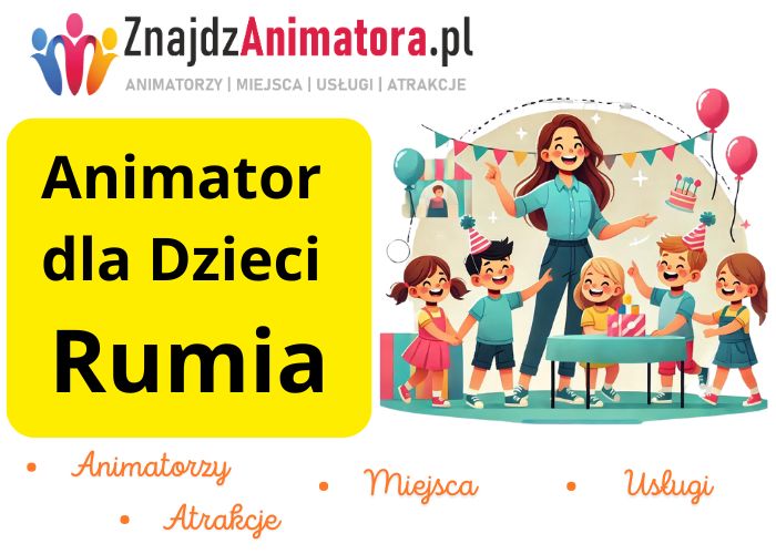 Animator Dla Dzieci Rumia