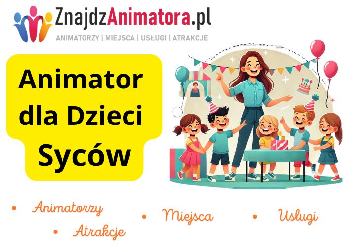 Animator dla Dzieci Syców Animator dla Dzieci Syców