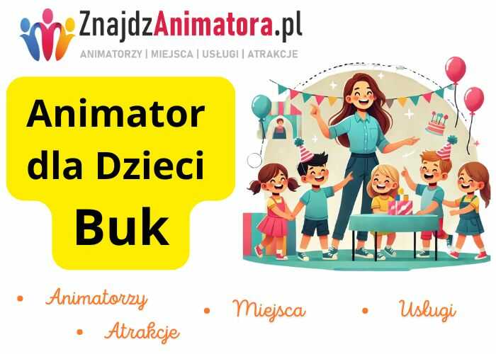 Animator dla Dzieci Buk