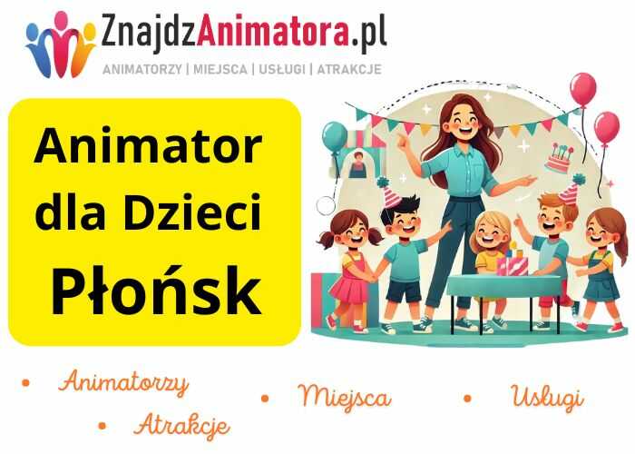 Animator dla Dzieci Płońsk