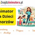 Animator dla Dzieci Chorzów