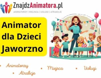 Animator dla Dzieci Jaworzno