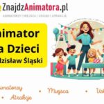 Animator dla Dzieci Wodzisław Śląski