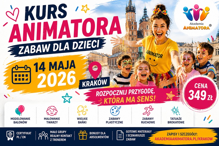 Kurs Animatora Zabaw dla Dzieci — Kraków, 14 maja 2026 | Akademia Animatora®