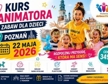 Kurs Animatora dla Dzieci Poznań