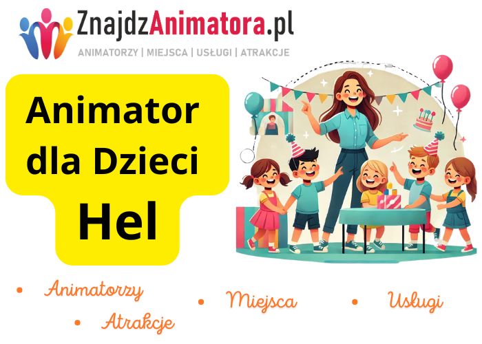 Animator dla Dzieci Hel