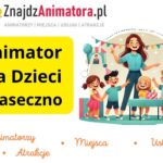 Animator dla Dzieci Piaseczno