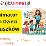 Animator dla Dzieci Pruszków