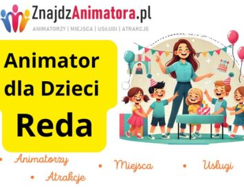 Animator dla Dzieci Reda